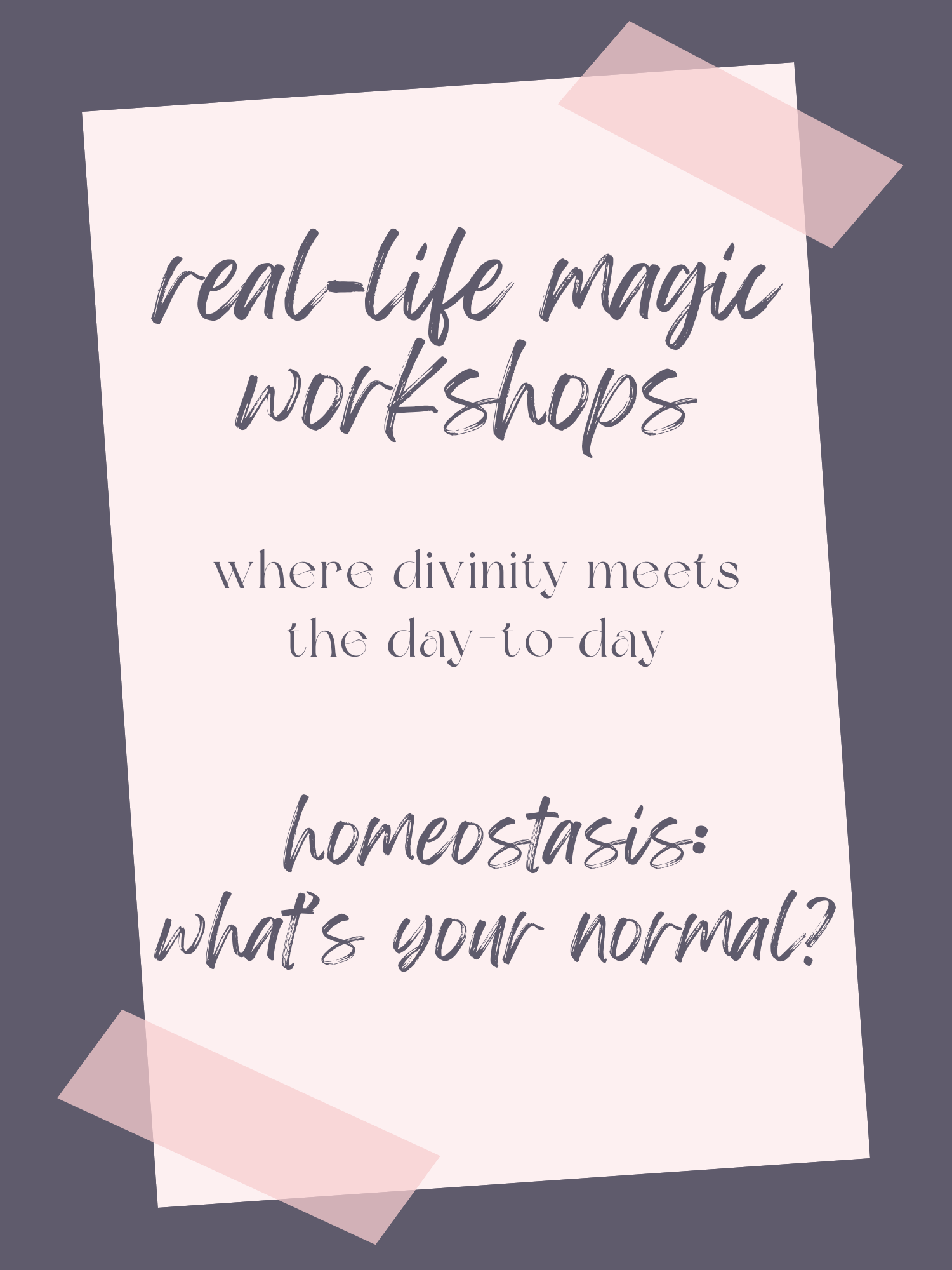 Homeostasis: What’s Your Normal?