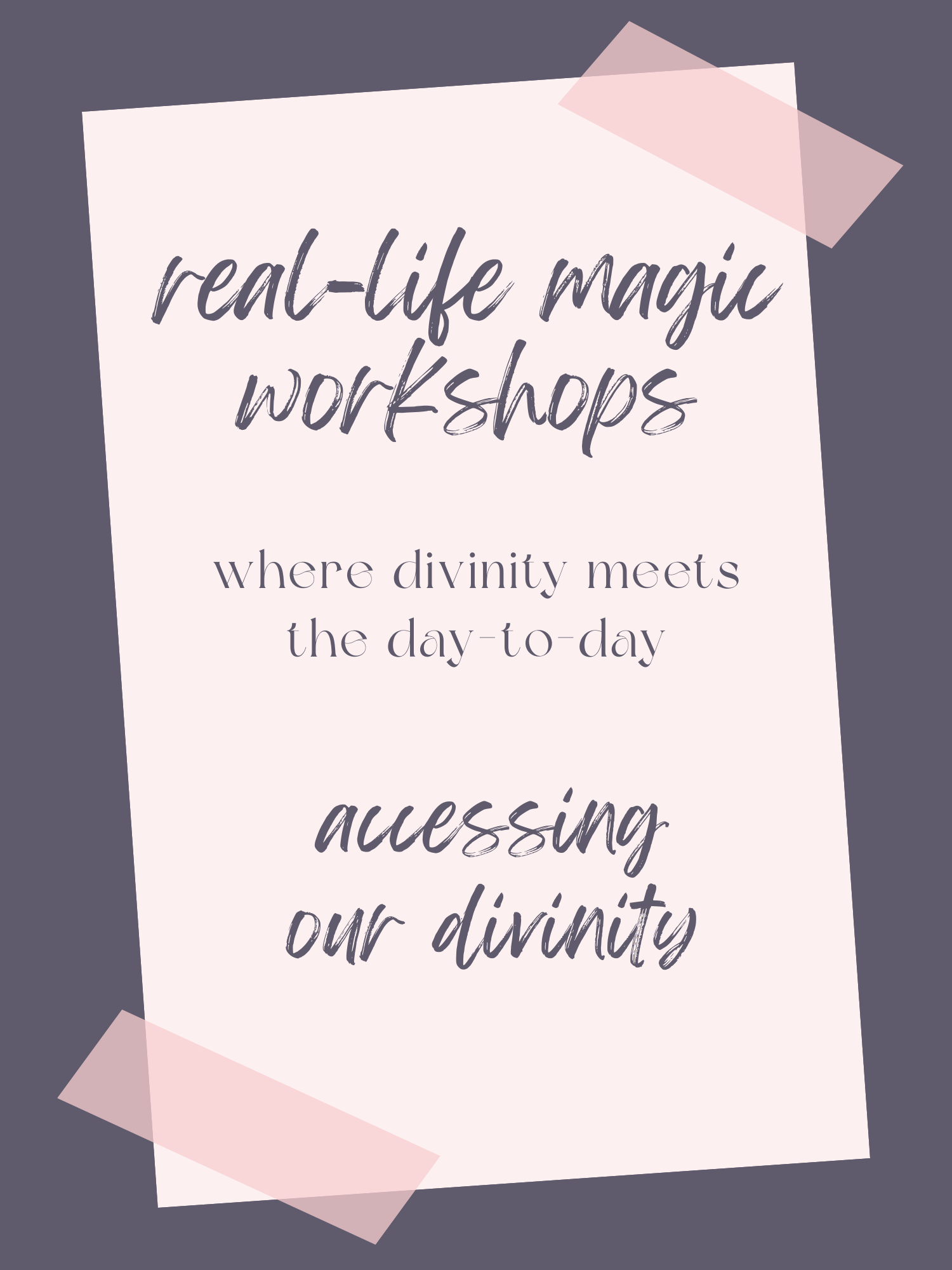 Accessing Our Divinity