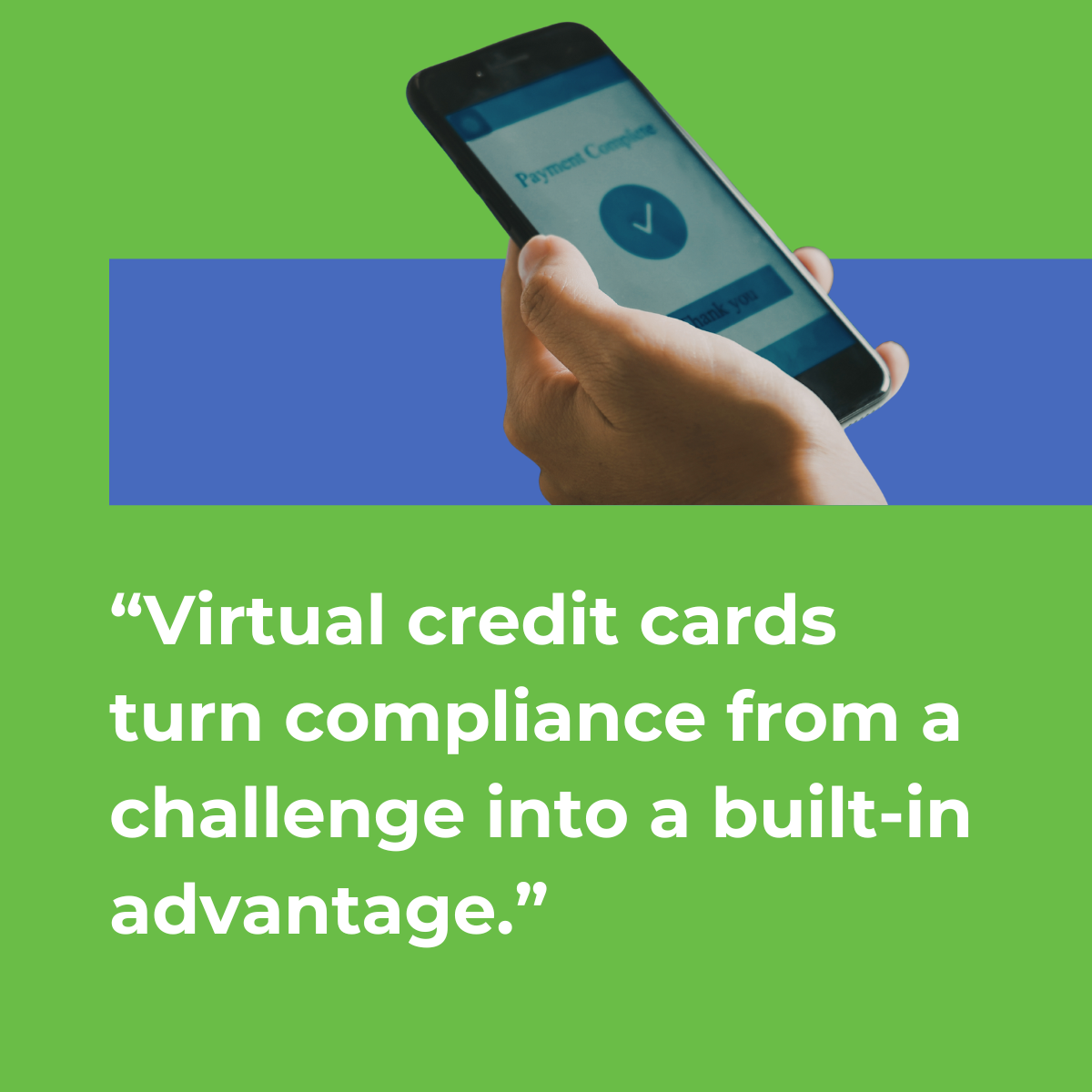 An Auditor’s Dream: Streamlined Compliance and Data Security with Virtual Credit Cards