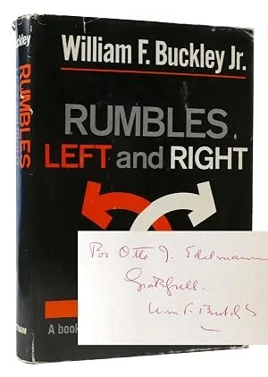 Rumbles Left and Right — William F. Buckley Jr.