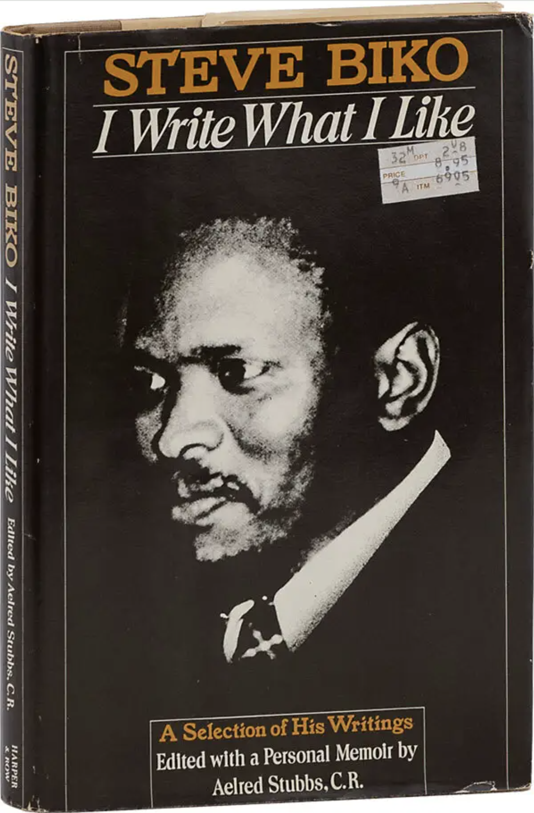 I Write What I Like — Steve Biko