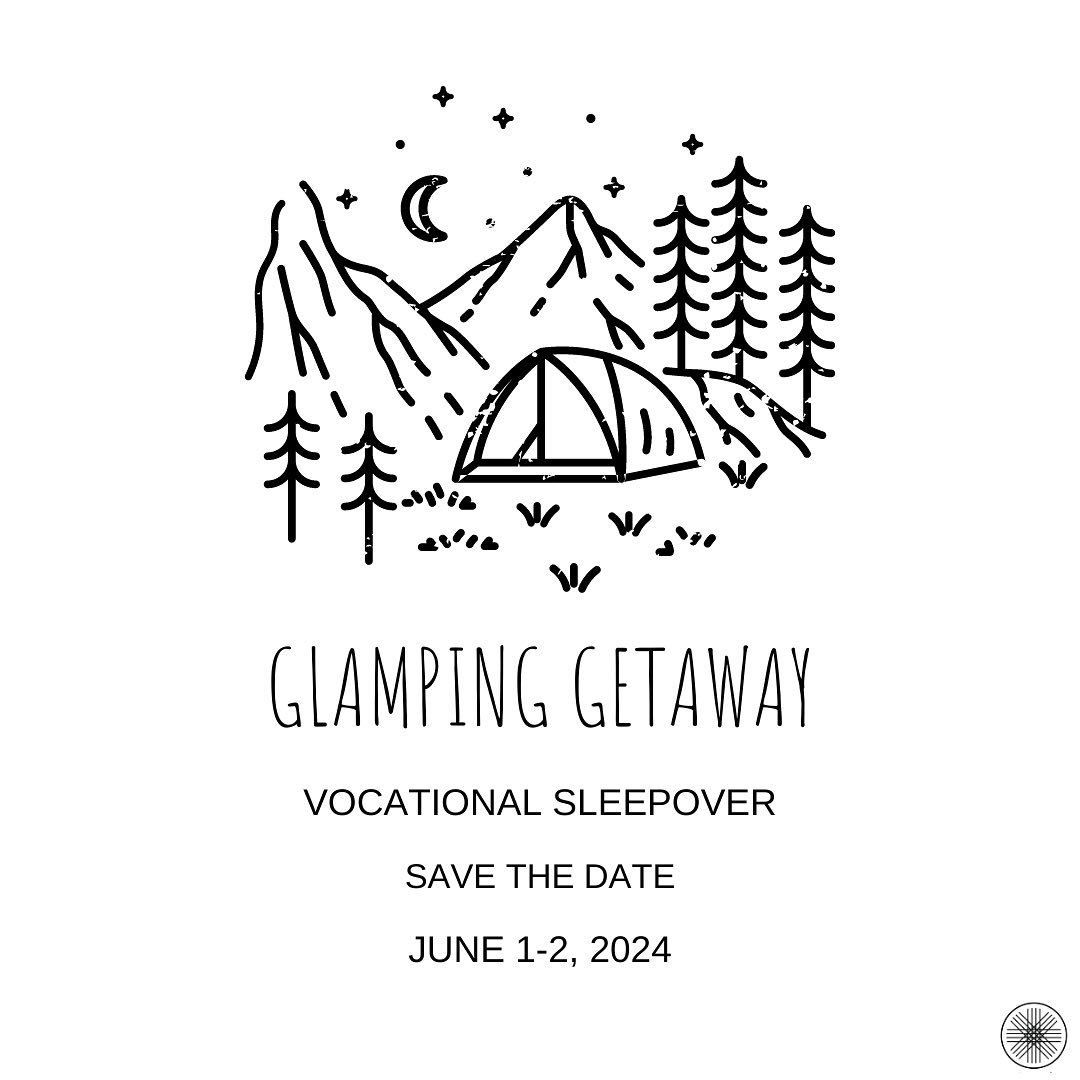 IT&rsquo;S PARTY TIME 🎉

Vocational Students - SAVE THE DATE ‼️

GLAMPING GETAWAY ~ Annual Vocational Sleepover
 
Join us Saturday, June 1st 5:30pm for a night of food, games, fun and hopefully some shut eye!

More details to come! 

We kindly ask t