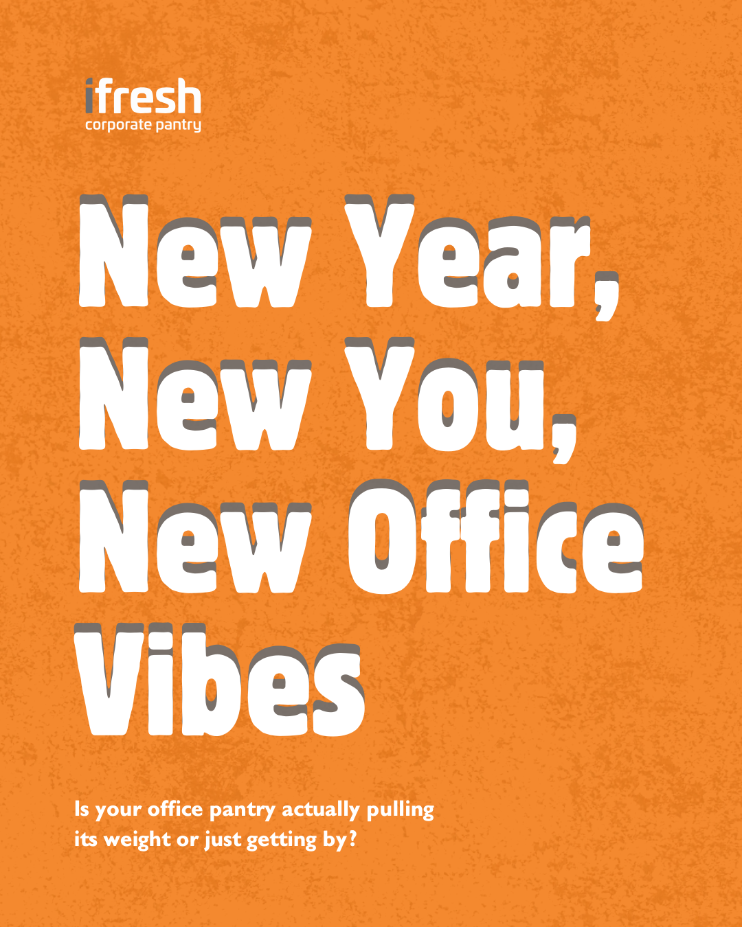 2026: New Year, New You, New Office Vibes