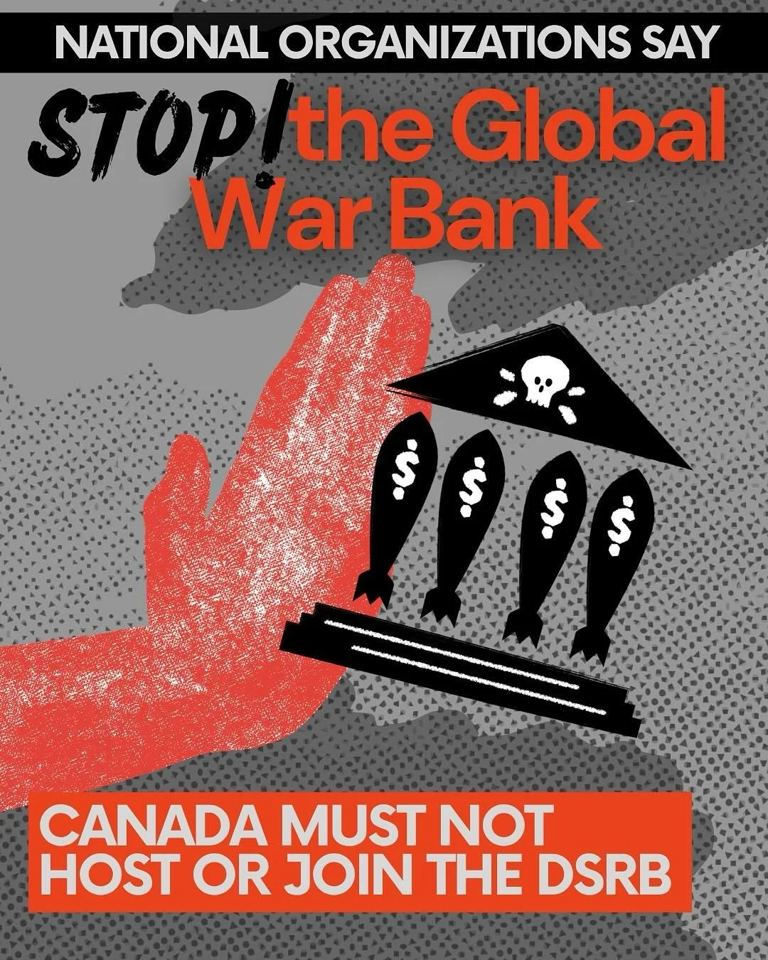 The effort to stop the DSRB started right here in Toronto, where Carney is trying to put the global headquarters of this new war bank. Now our fight has gone national and our movement is catching momentum. 

Come out this Thursday in solidarity with 