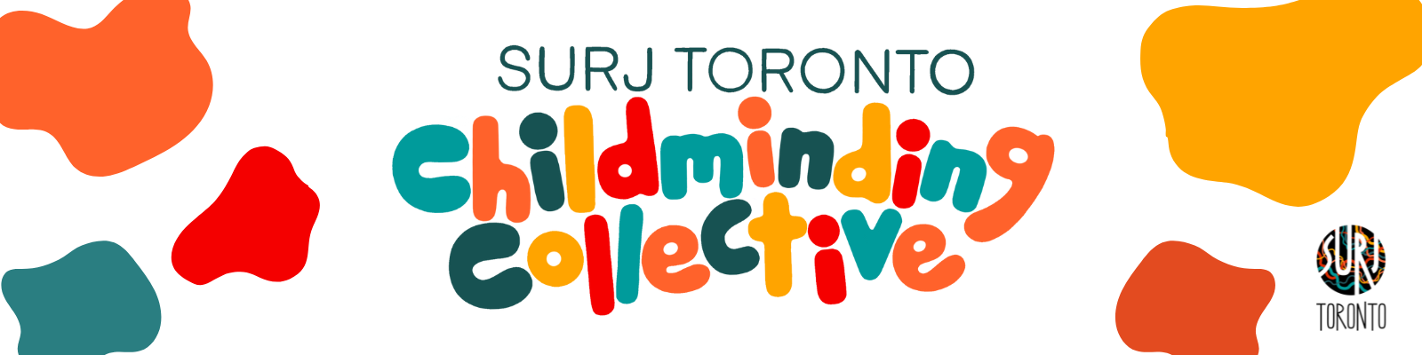 SURJ Toronto Childminding Collective
