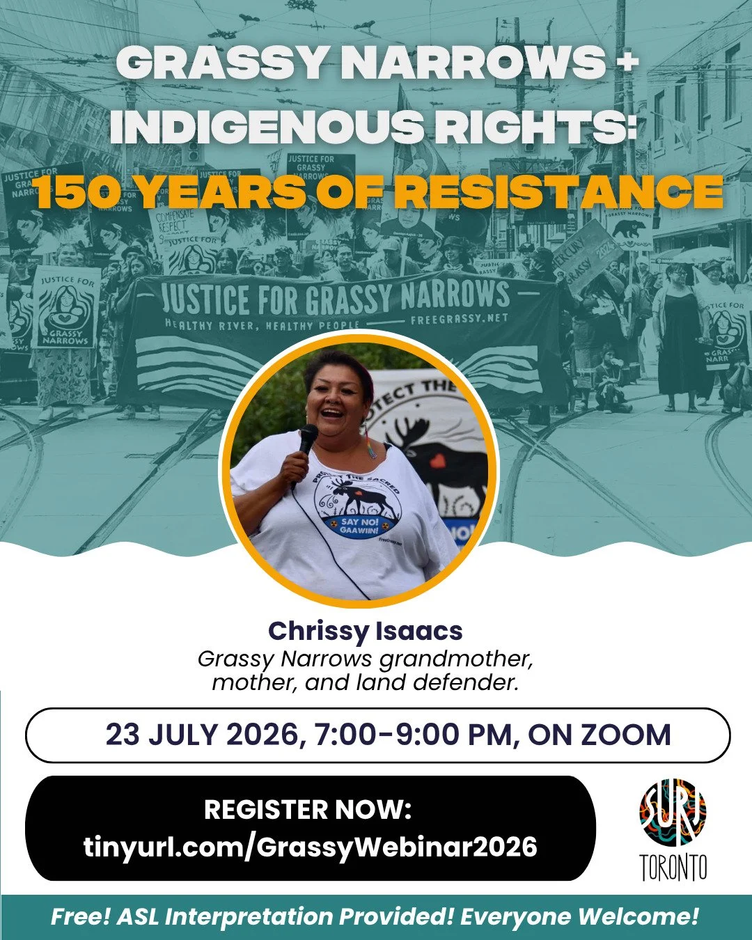 Graphic advertising webinar with Chrissy Isaacs of Grassy Narrows First Nation. Includes information about the webinar, and a photo of Chrissy, an Indigenous woman wearing a “Protect the Sacred” t-shirt and speaking into a microphone.