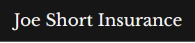 Joe Short Insurance.PNG
