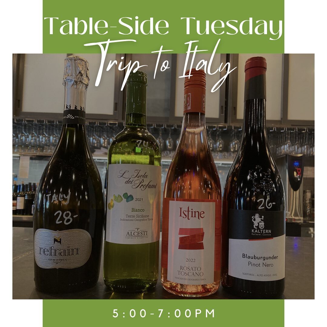 Join us today anytime from 5-7pm for a special Table-Side Tuesday, a Trip to Italy!!🇮🇹
Cassandra, our wine director will be pouring 2 ounces of four fantastic Italian wines at your table-side!!

Check out the line-up:
✨Refrain Sparkling wine (North