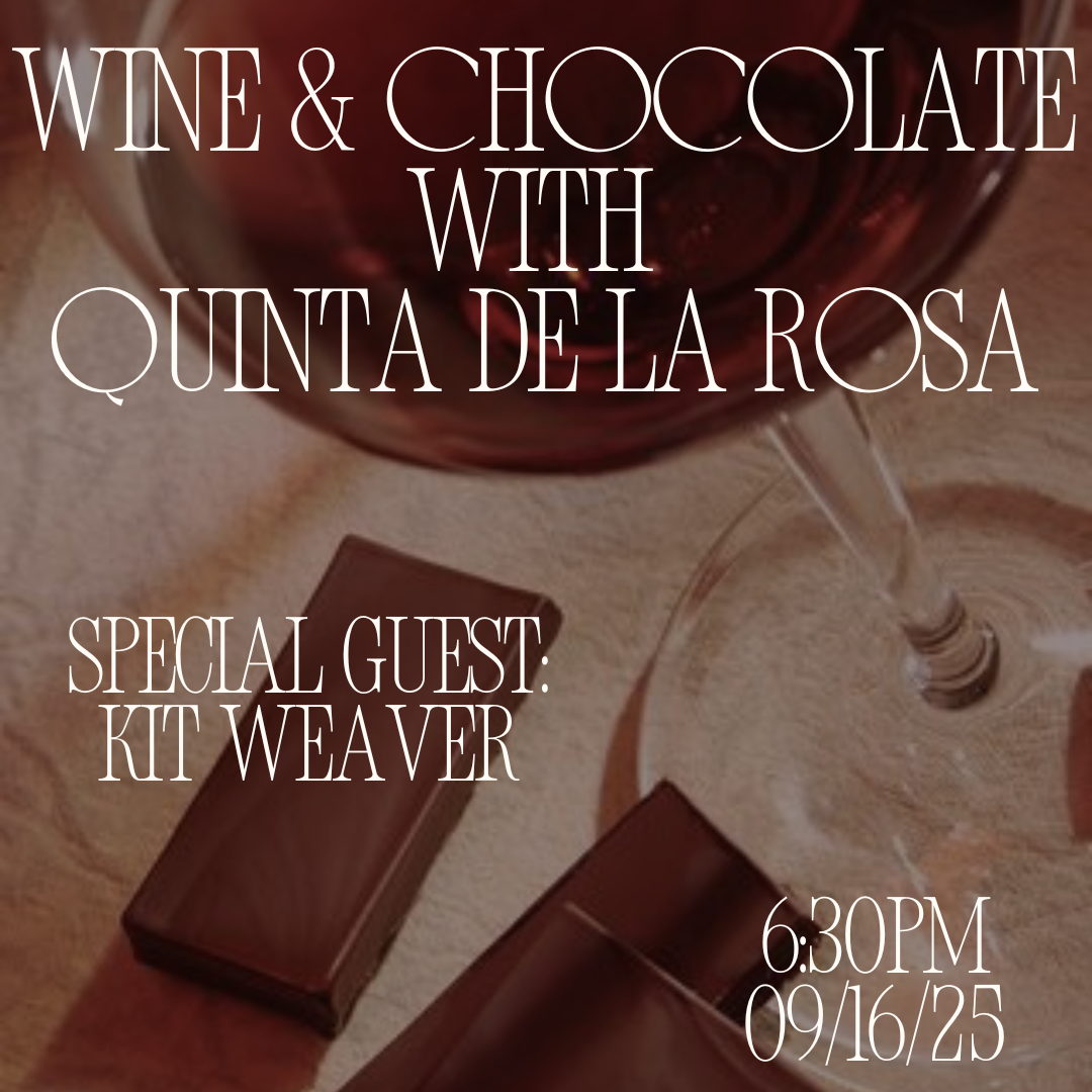 WINE & CHOCOLATE WITH QUINTA DE LA ROSA