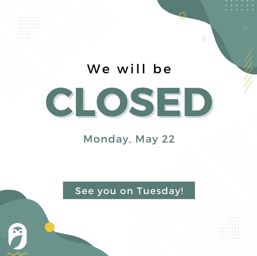 May your long weekend be restorative and full of fun!

We will be closed for the holiday Monday, May 22. See you on Tuesday!

#longweekend