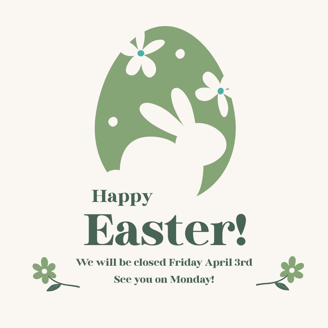 Happy Easter Weekend! We are closed tomorrow April 3rd. 🐇

See you on Monday!

#goodfriday #easterweekend