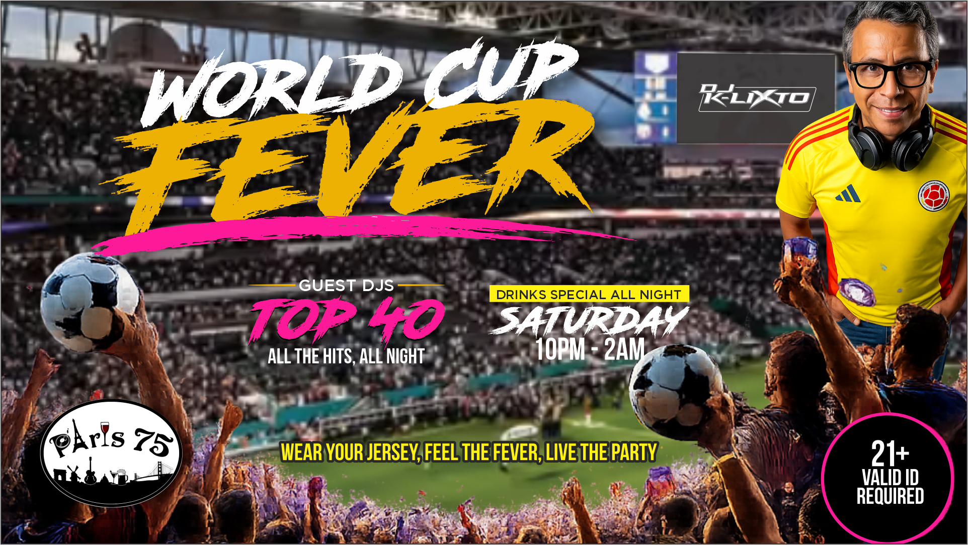 WORLD CUP FEVER SATURDAY