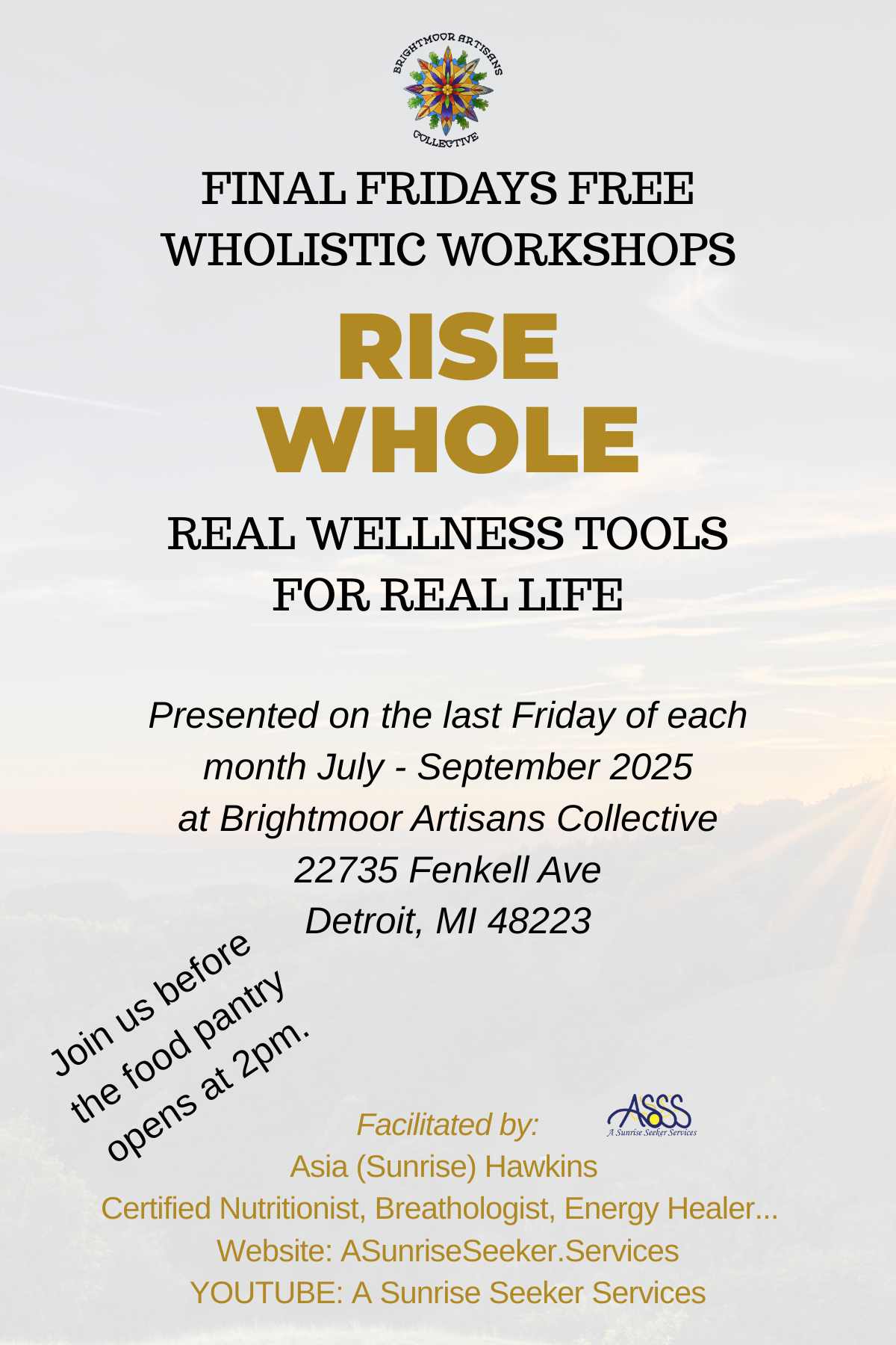Wellness Workshops on Final Fridays with Asia Sunrise Hawkins!