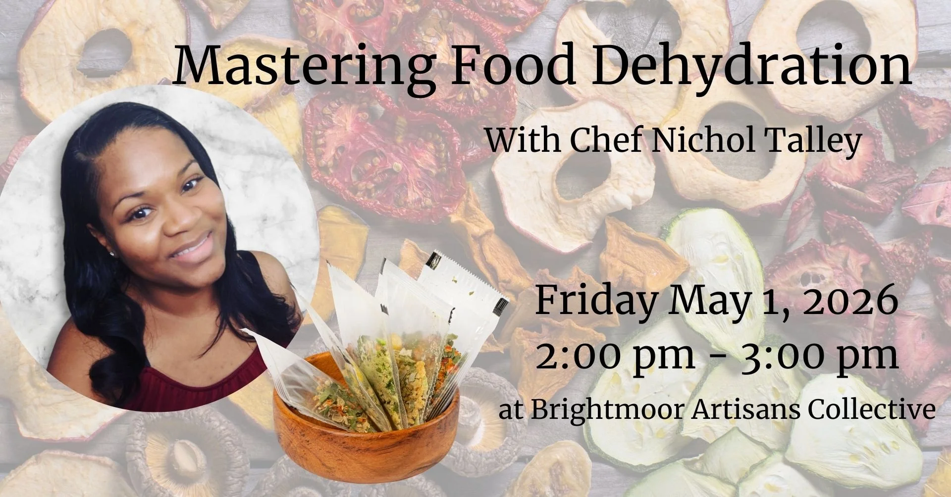 Preserving Abundance: Mastering Food Dehydration with Chef Nichol Talley