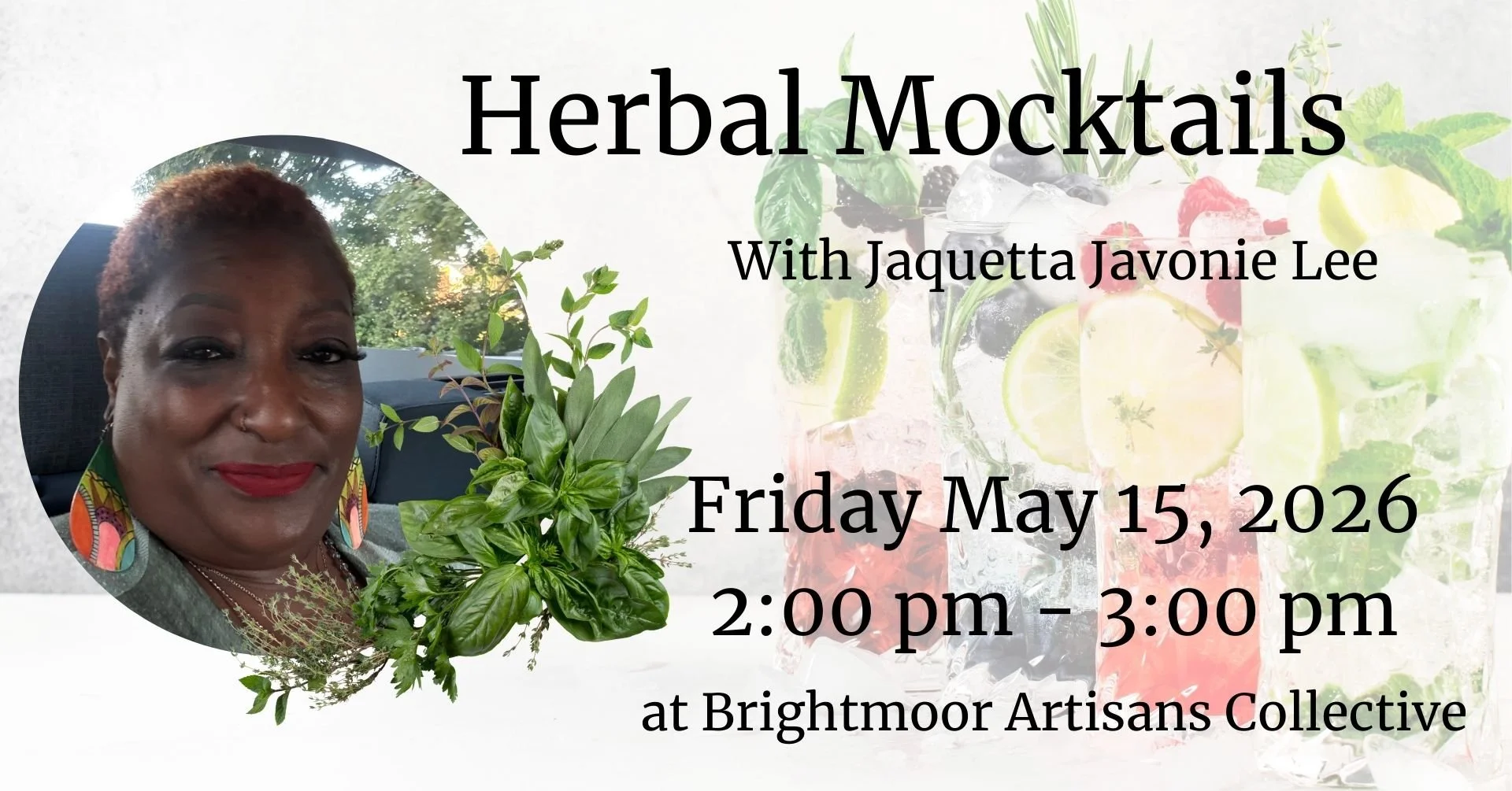 Preserving Abundance: Herbal Mocktails with Jaquetta Javonie Lee