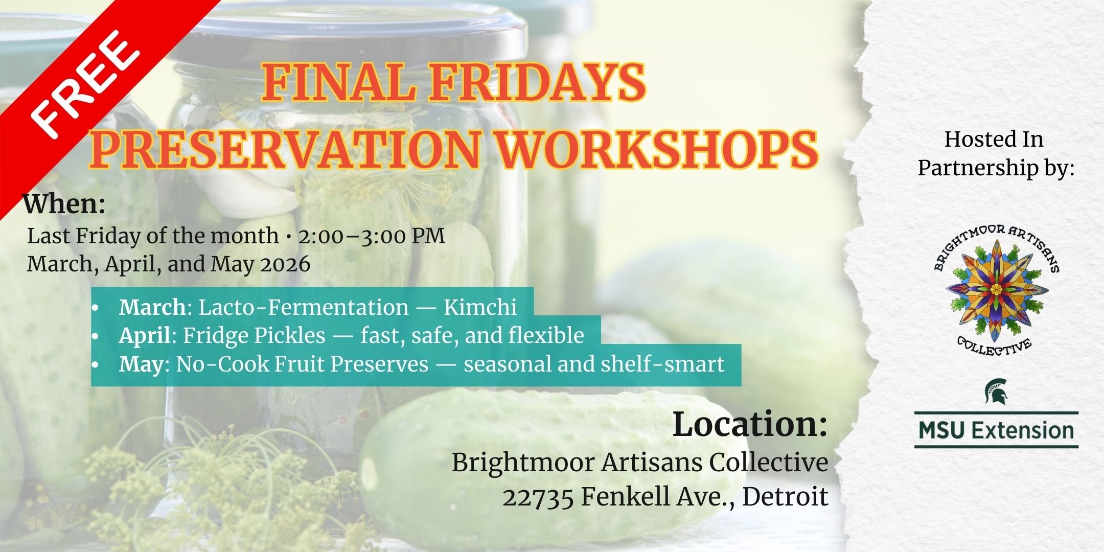 Preserving Abundance: Final Fridays with MSU Ext.