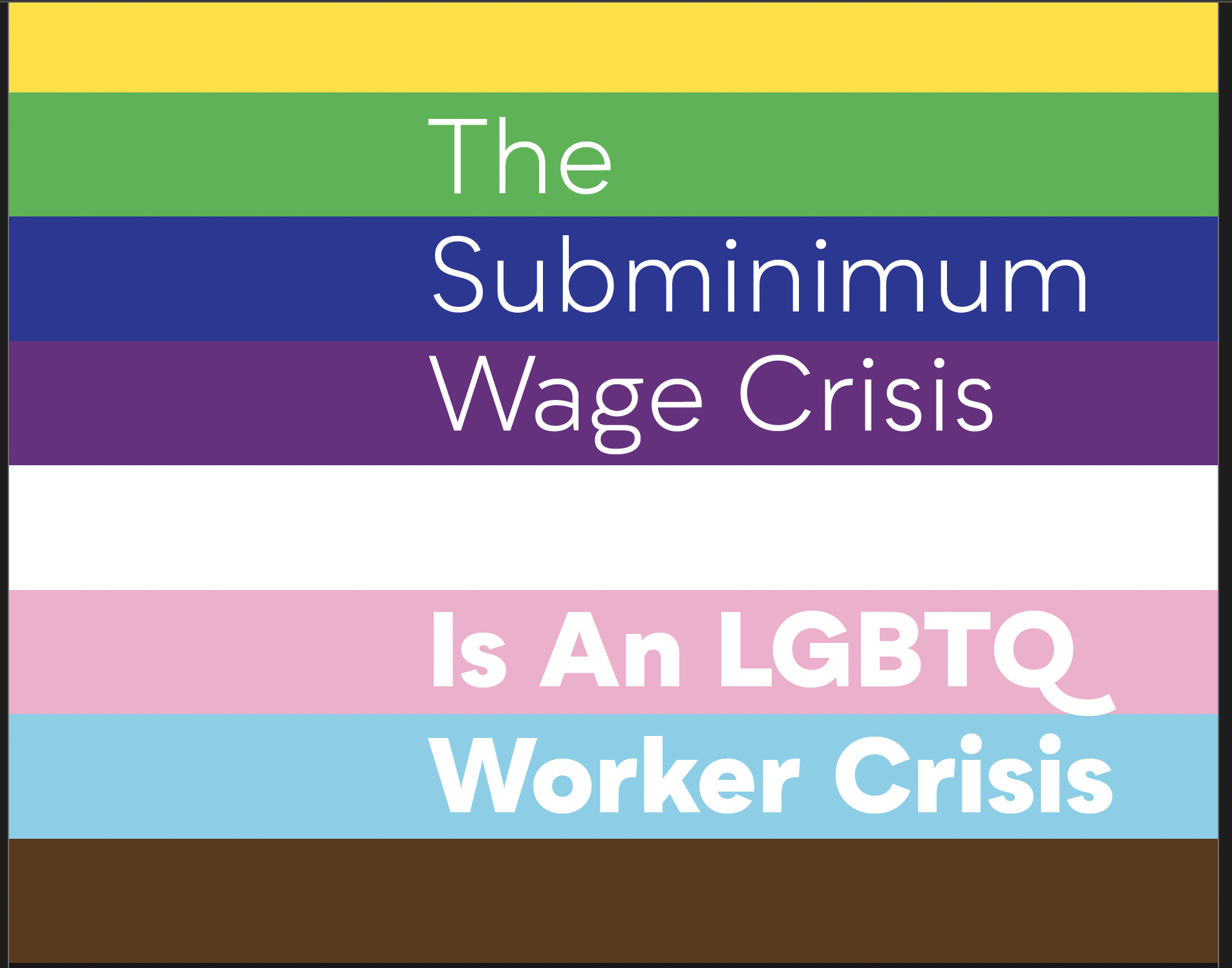 &nbsp;The Subminimum Wage CrisisIs An LGBTQ Worker Crisis