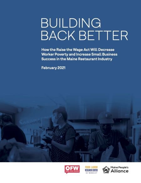 How the Raise the Wage Act Will Decrease Worker Poverty and Increase Small Business Success in the Maine Restaurant Industry