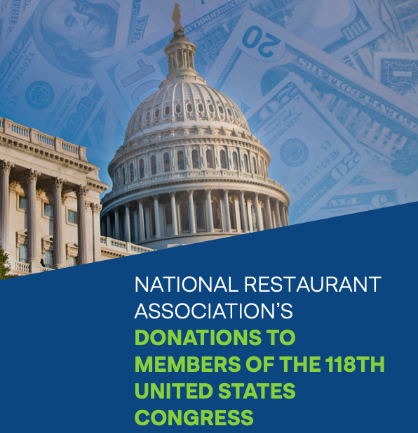 The National Restaurant Association’s Donations to Members of the 118th United States Congress