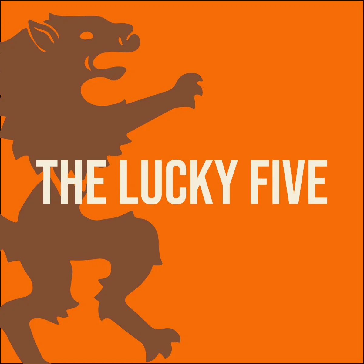 The Lucky Five