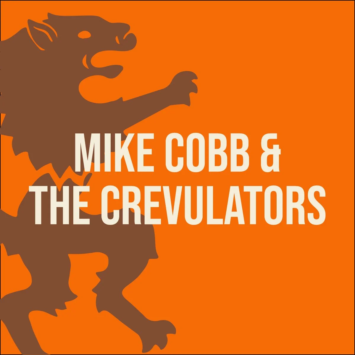 Mike Cobb & The Crevulators