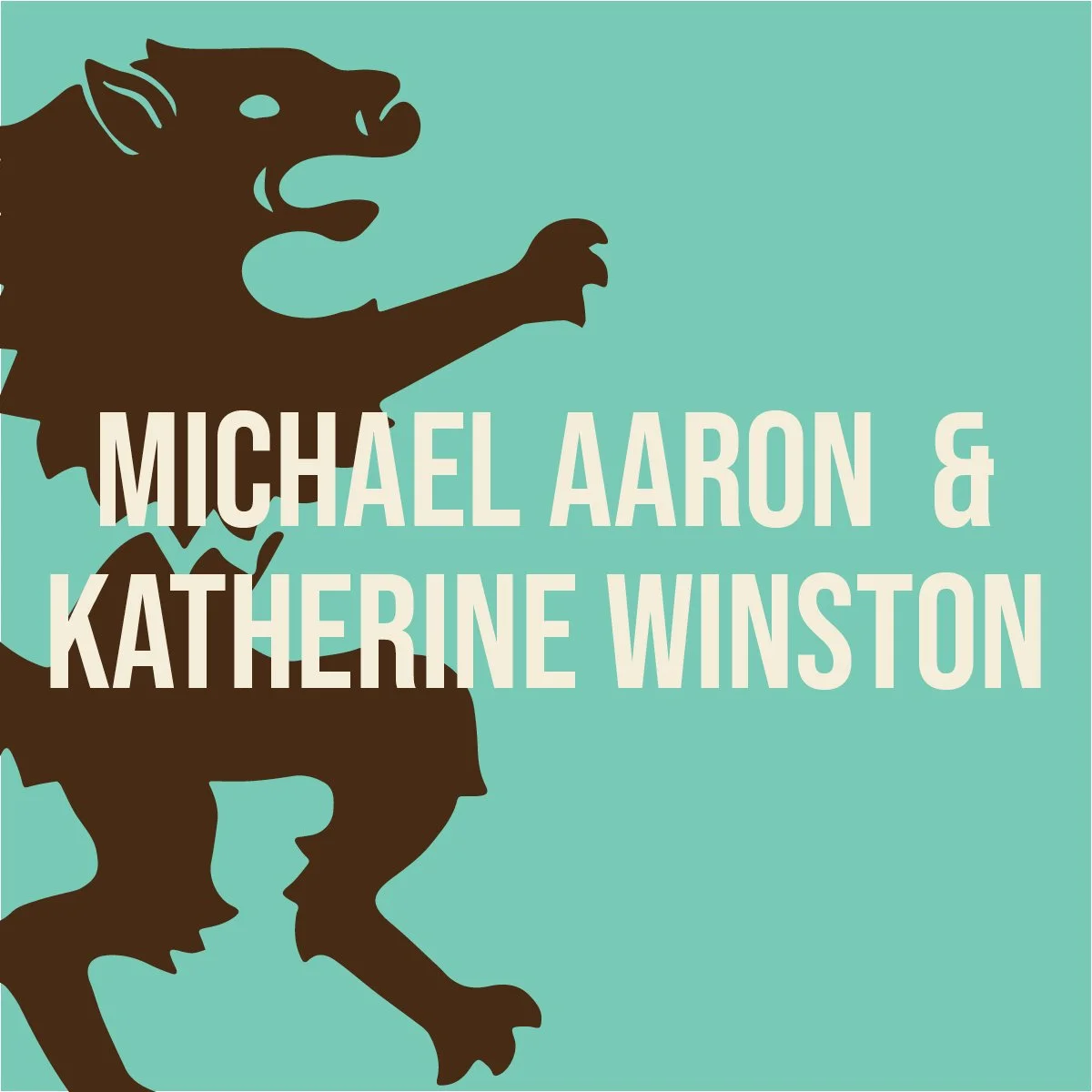 Michael Aaron &amp; Katherine Winston