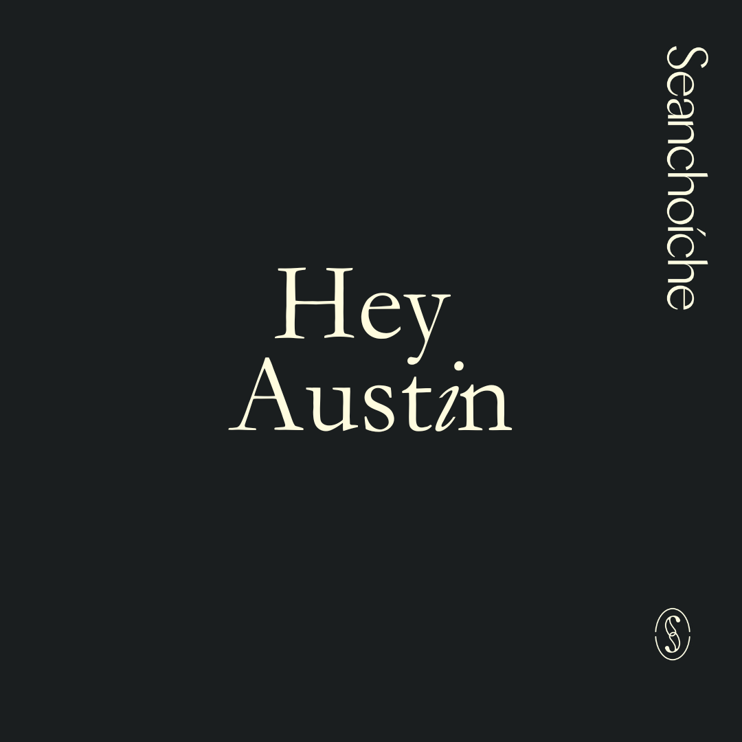 Seanchoíche Austin | STRANGERS | Storytelling