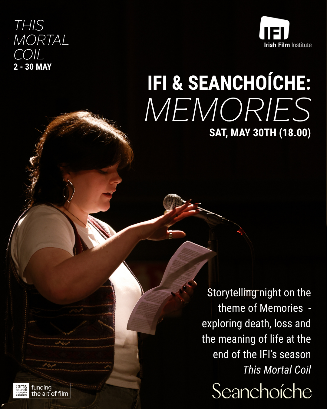 Seanchoíche Dublin X Irish Film Institute | Memories