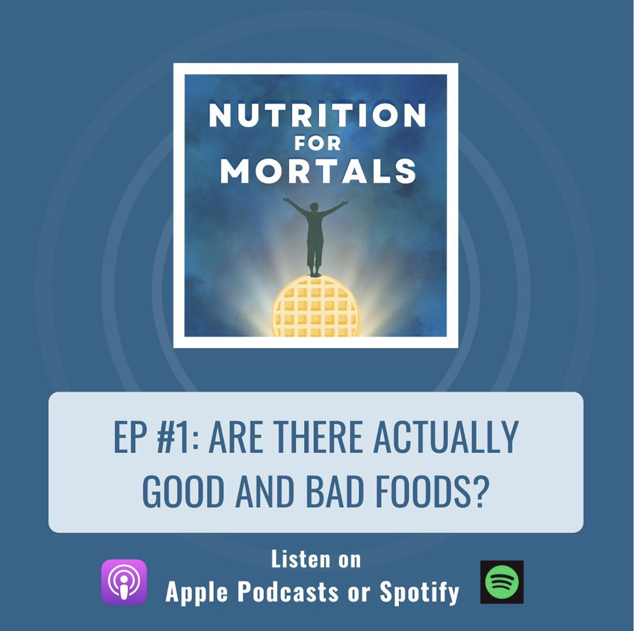 Episode 1: Are There Actually Good and Bad Foods?