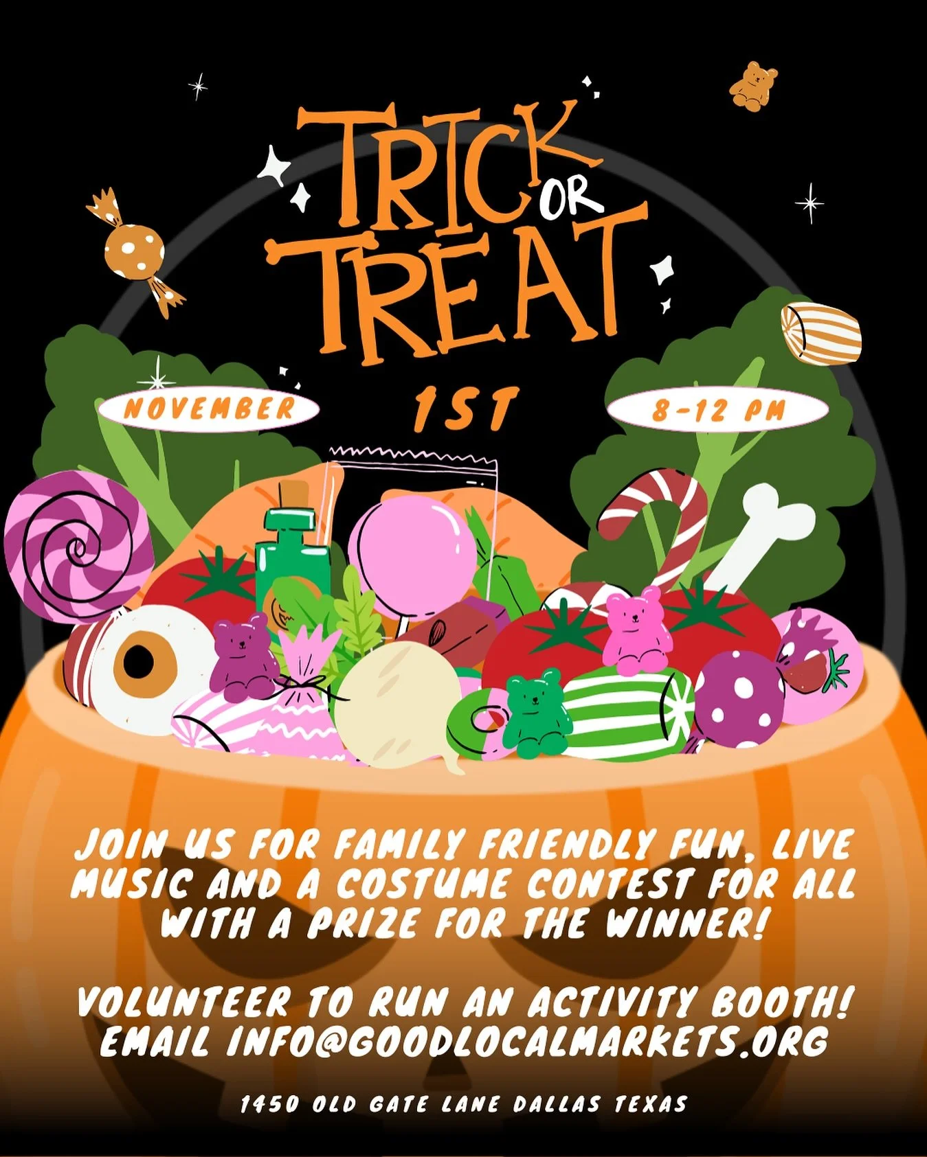 We have fresh tricks and treats for you on November 1st! 

Have an idea for an activity booth? 
Email info@goodlocalmarkets.org