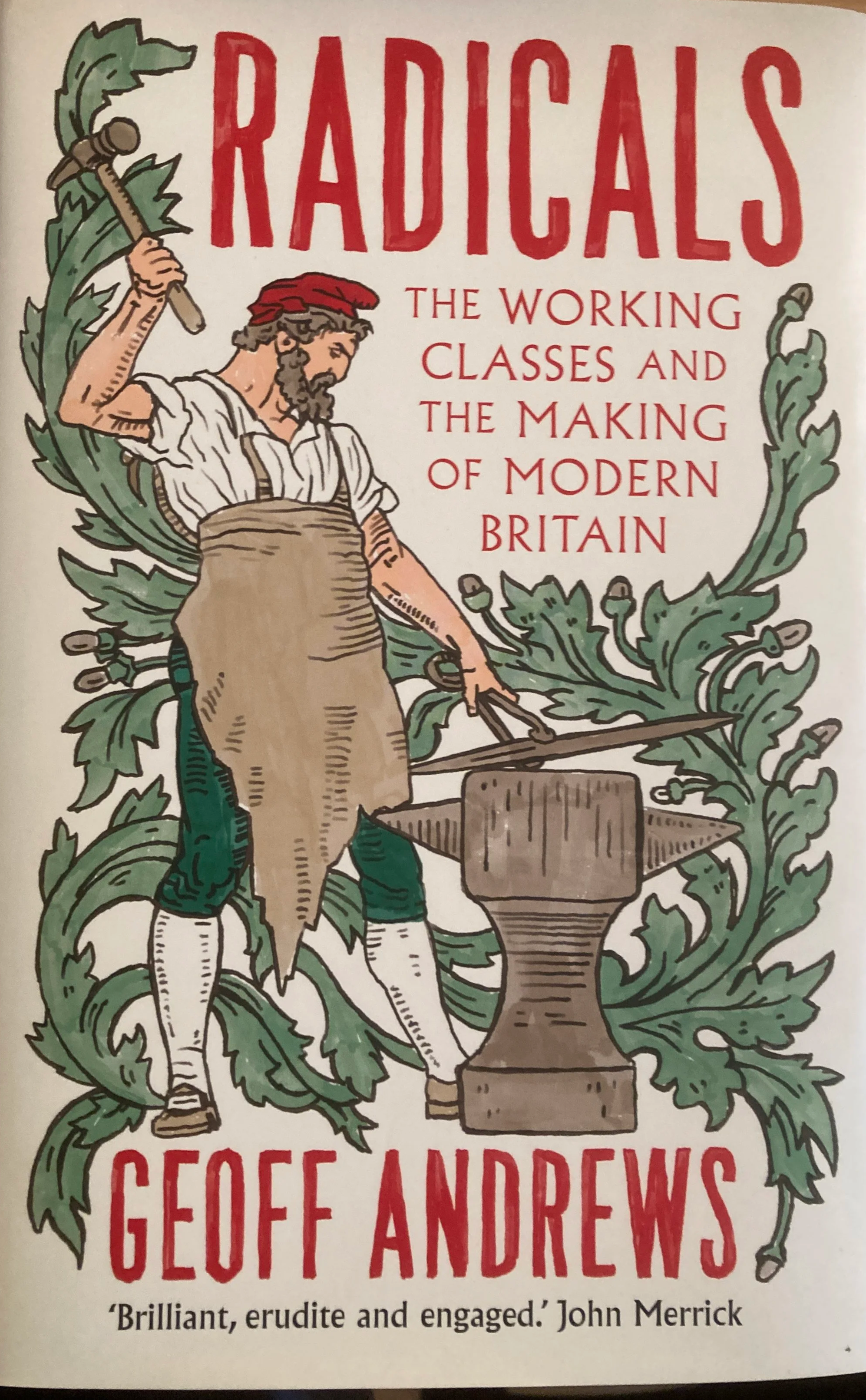 Episode 85. Radicals: The Working Classes and the Making of Modern Britain