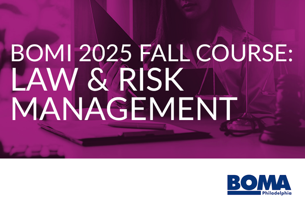 BOMI Fall 2025 Course: Law & Risk Management