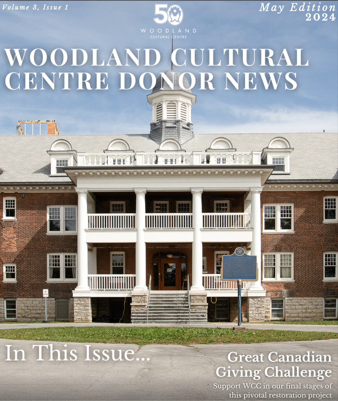 Woodland Cultural Centre Donor News