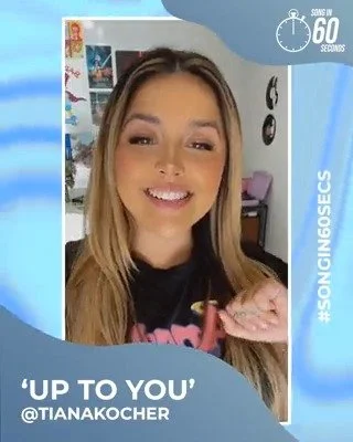 #SongIn60Secs: Tiana Kocher - "Up to You"