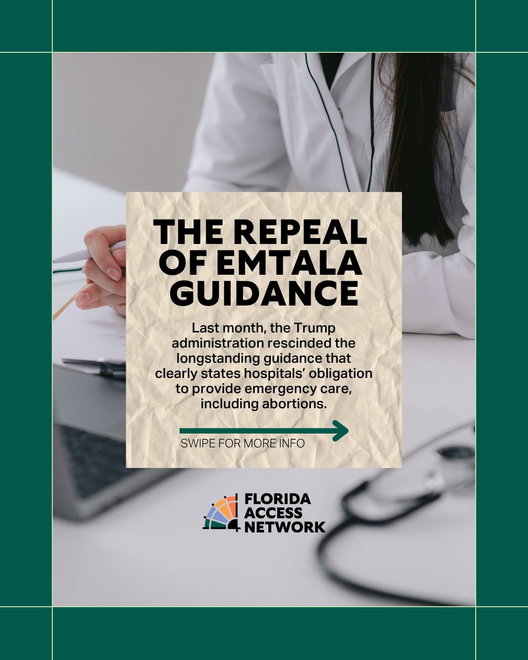 Last month, the Trump administration rescinded the longstanding guidance that clearly states hospitals&rsquo; obligation to provide emergency care, including abortions. To be clear, EMTALA is still active law and the shift in guidance from these agen