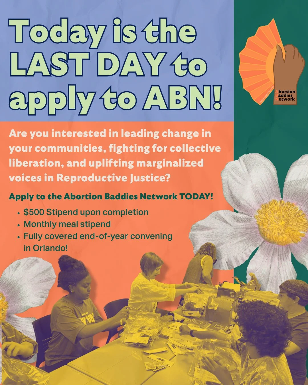 TODAY is the LAST DAY to apply to be part of the 2026 Abortion Baddies Network cohorts! If you haven't already heard, the FAN Abortion Baddies Network (ABN) is a 4-month leadership development program designed for emerging Reproductive Justice advoca