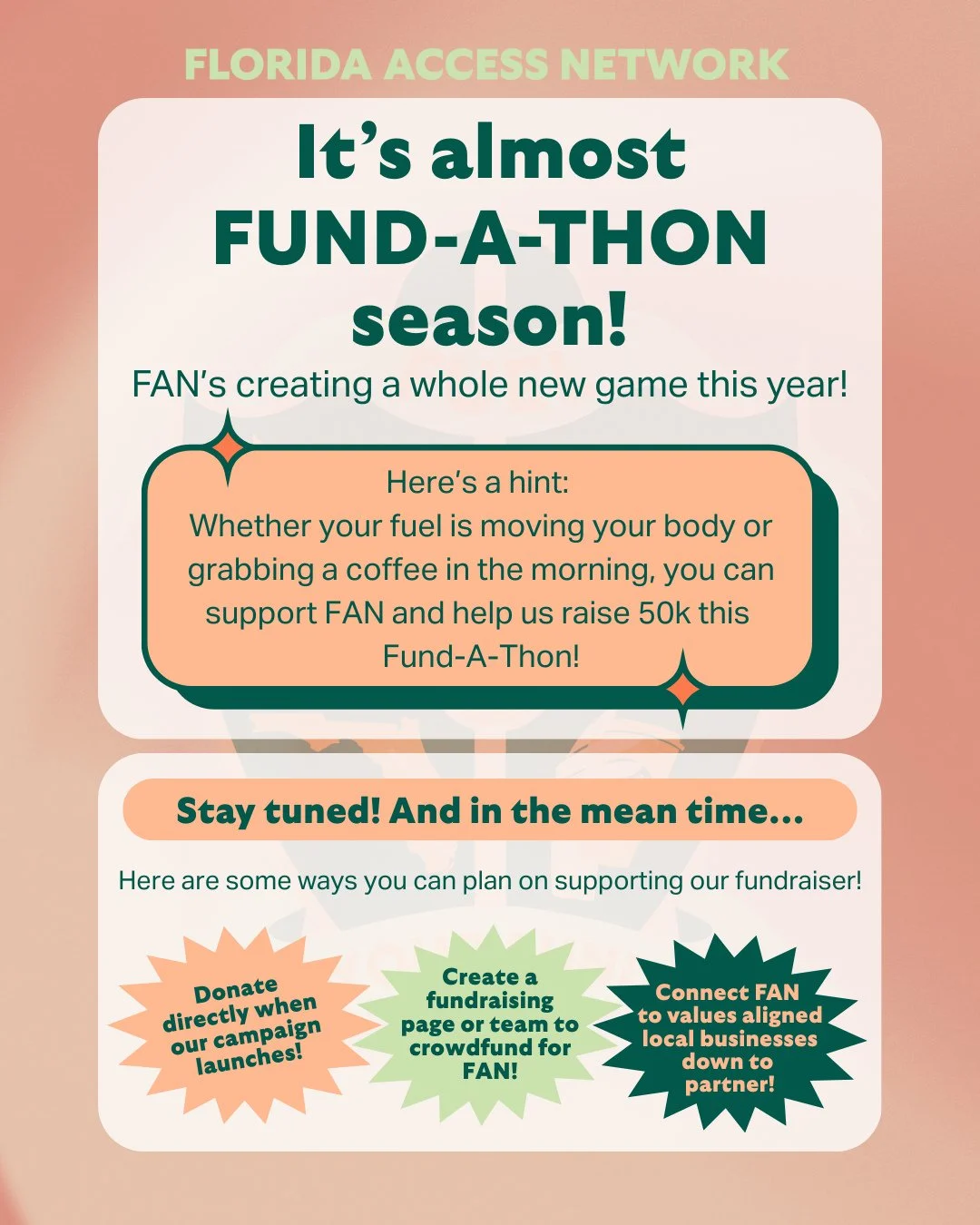 It's almost Fund-A-Thon season and FAN's creating a whole new game this year!! Here&rsquo;s a hint: Whether your fuel is moving your body 🤸🏽or grabbing a coffee in the morning ☕️, you can support FAN and help us raise 50k this Fund-A-Thon!⁠
⁠
Stay 