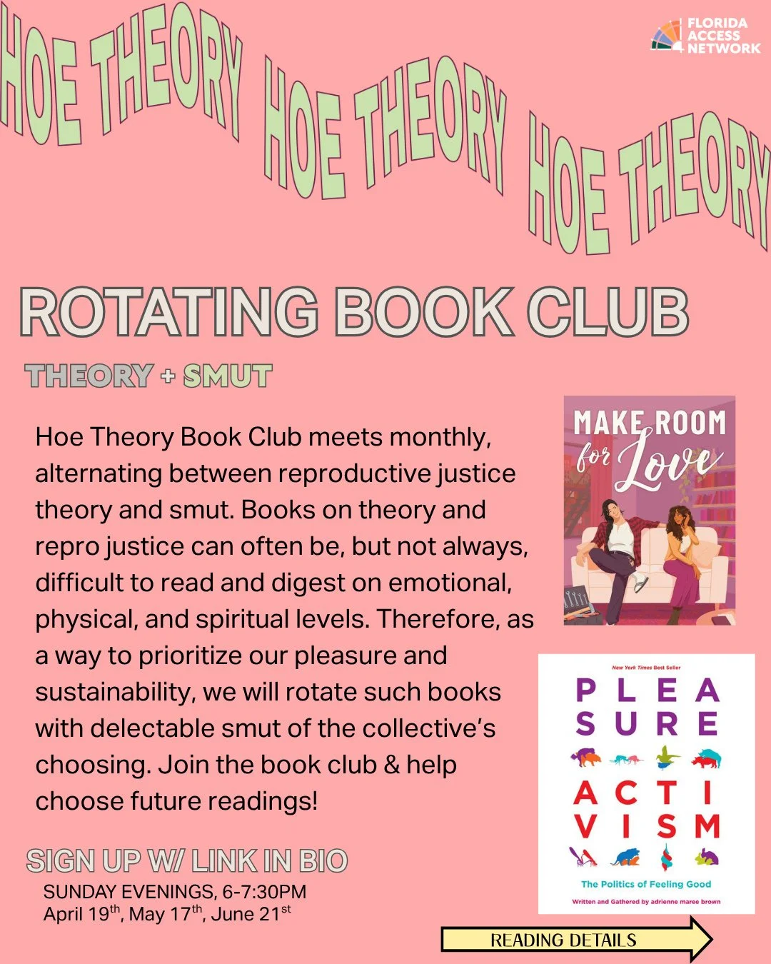The next set of readings have been announced! In April, we are reading Make Room for Love by Darcy Liao, and in May, we will be reading the first half of Pleasure Activism: The Politics of Feeling Good by adrienne maree brown. Sign up to attend Hoe T