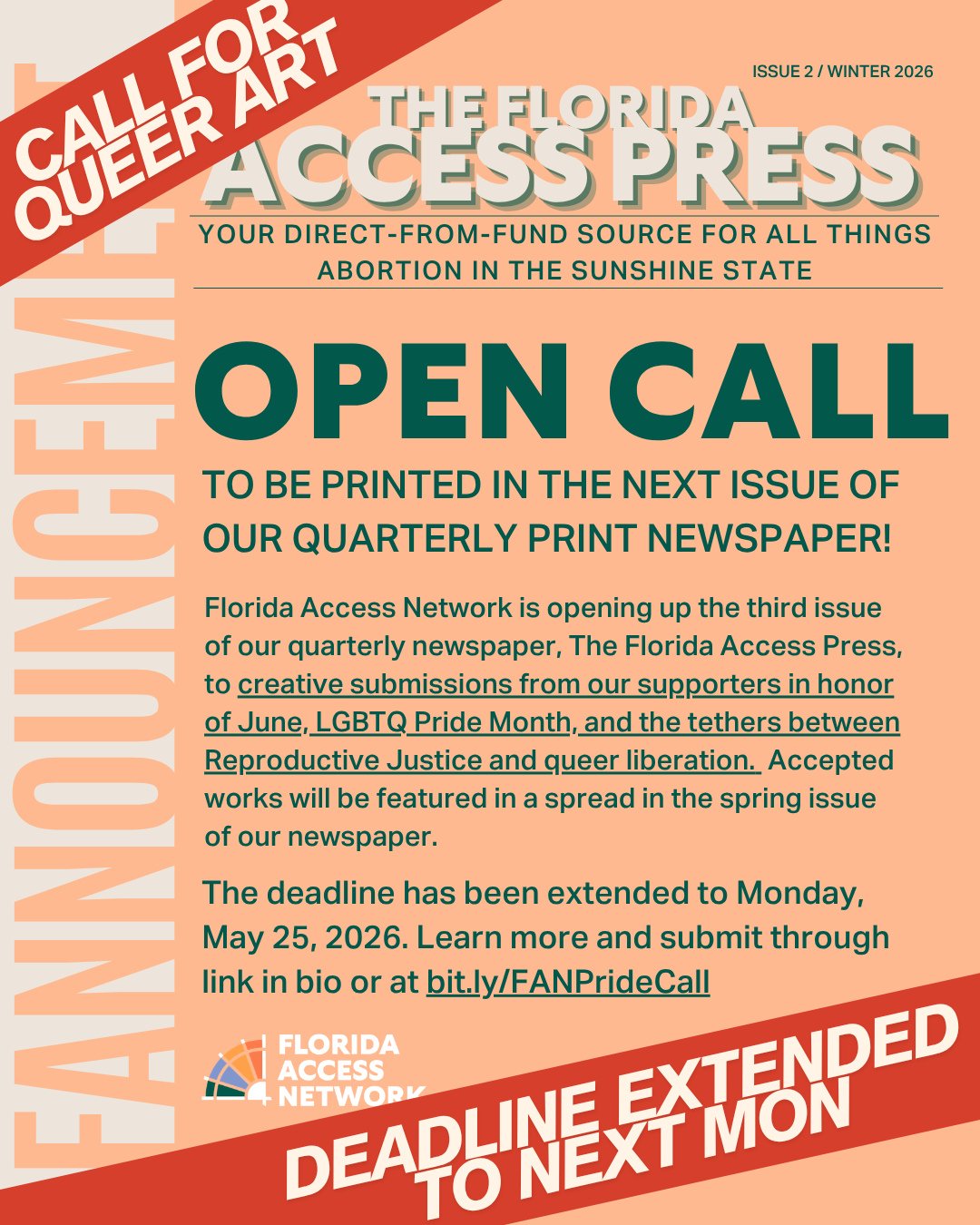 CALL FOR QUEER ART OPEN FOR ONE MORE WEEK! Florida Access Network is opening up the third issue of our quarterly newspaper, The Florida Access Press, to creative submissions from our supporters in honor of June, LGBTQ Pride Month, and the tethers bet