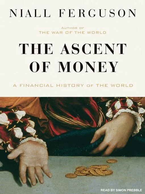 The Ascent of Money