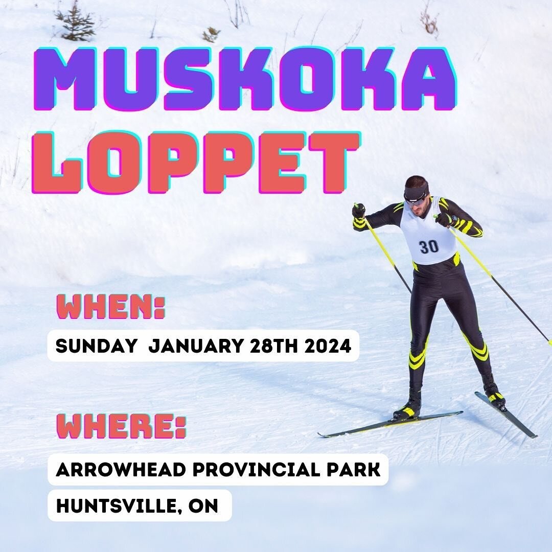 The Muskoka Loppet is just around the corner! Register now for this great event on Sunday January 28th! 

There are categories for all ages and abilities! Early bird pricing is available until January 21st so don&rsquo;t delay and sign up now! 

We c