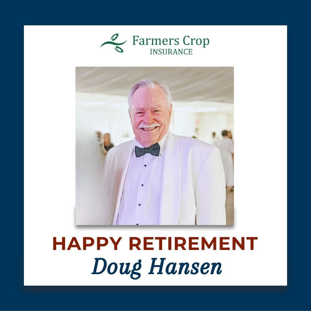 After decades of work supporting production agriculture in the great State of Texas, Doug Hansen is retiring. Doug spent 30 years at Farmers Crop Insurance working hand in hand with farmers to ensure they were equipped to face all perils. 

Doug, tha