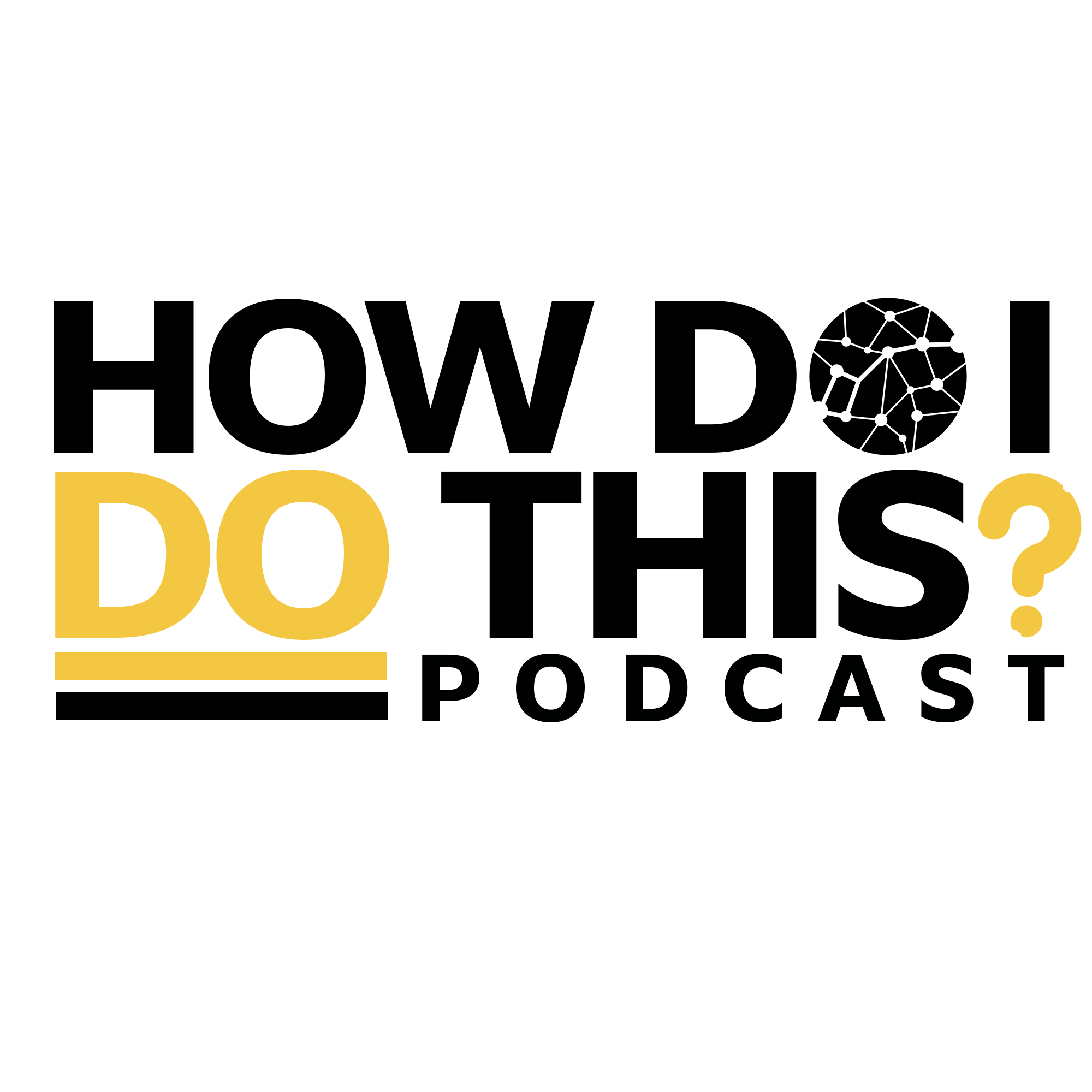 HOW DO I DO THIS PODCAST LOGO.png