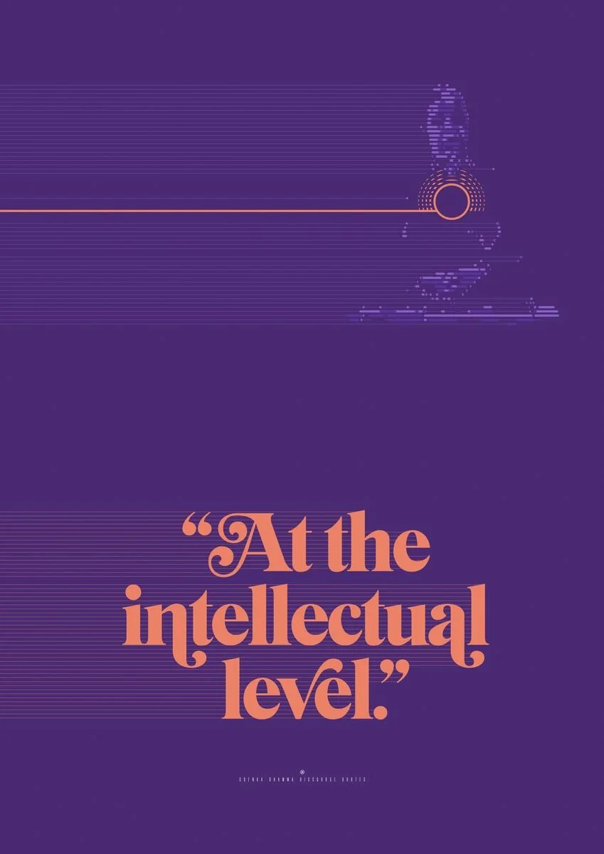 At the Intellectual Level - Goenka Vipassana Daily Discourse Quote