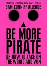 Be More Pirate
