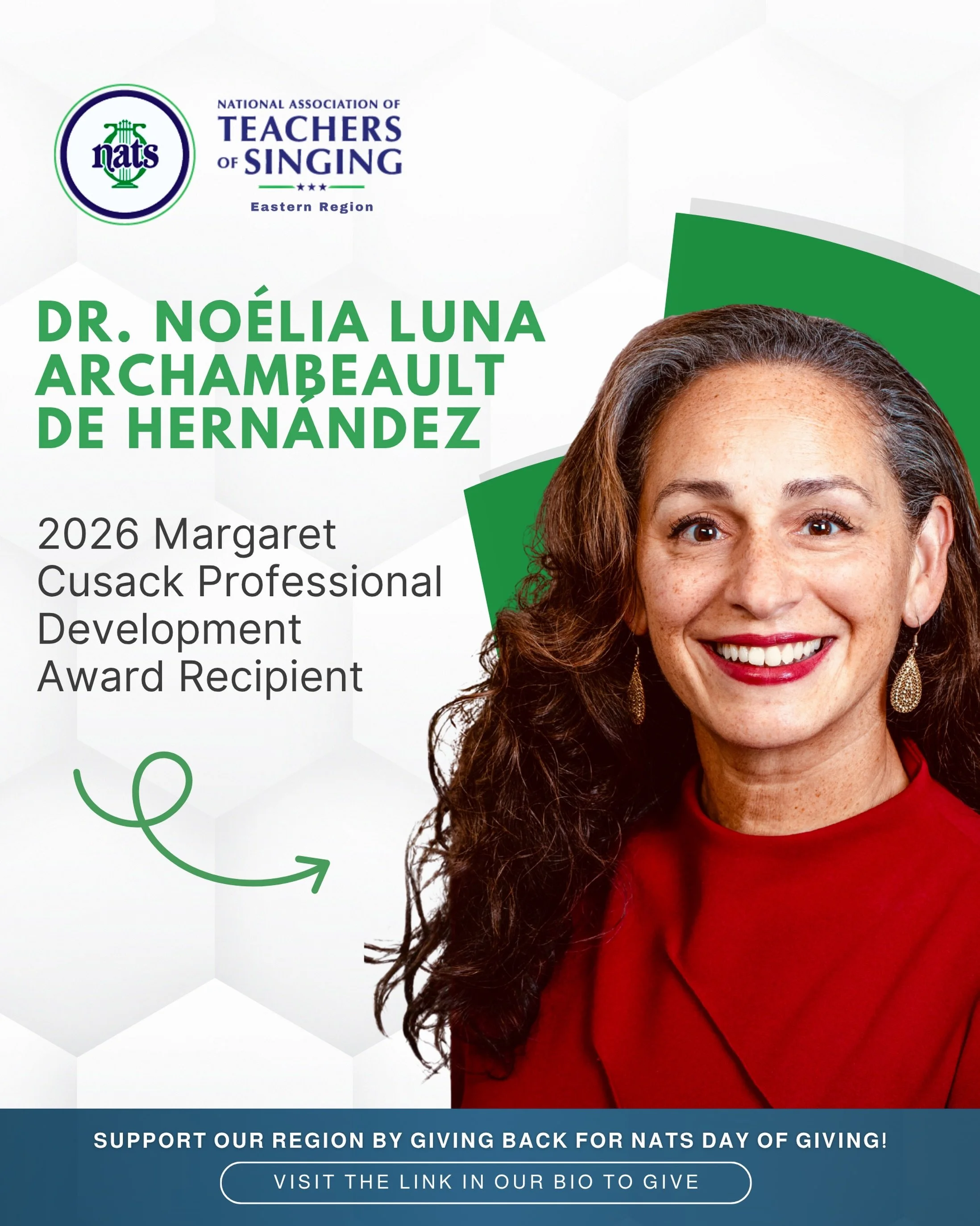 ✨ The Eastern Region is proud to recognize Dr. No&eacute;lia Luna Archambeault de Hern&aacute;ndez as the recipient of the 2026 Margaret Cusack Professional Development Award. 

Dr. Archambeault de Hern&aacute;ndez is an Associate Professor of Voice 