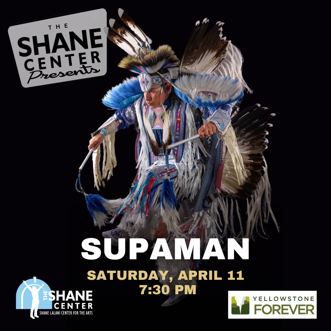 The Shane Center Presents: Supaman