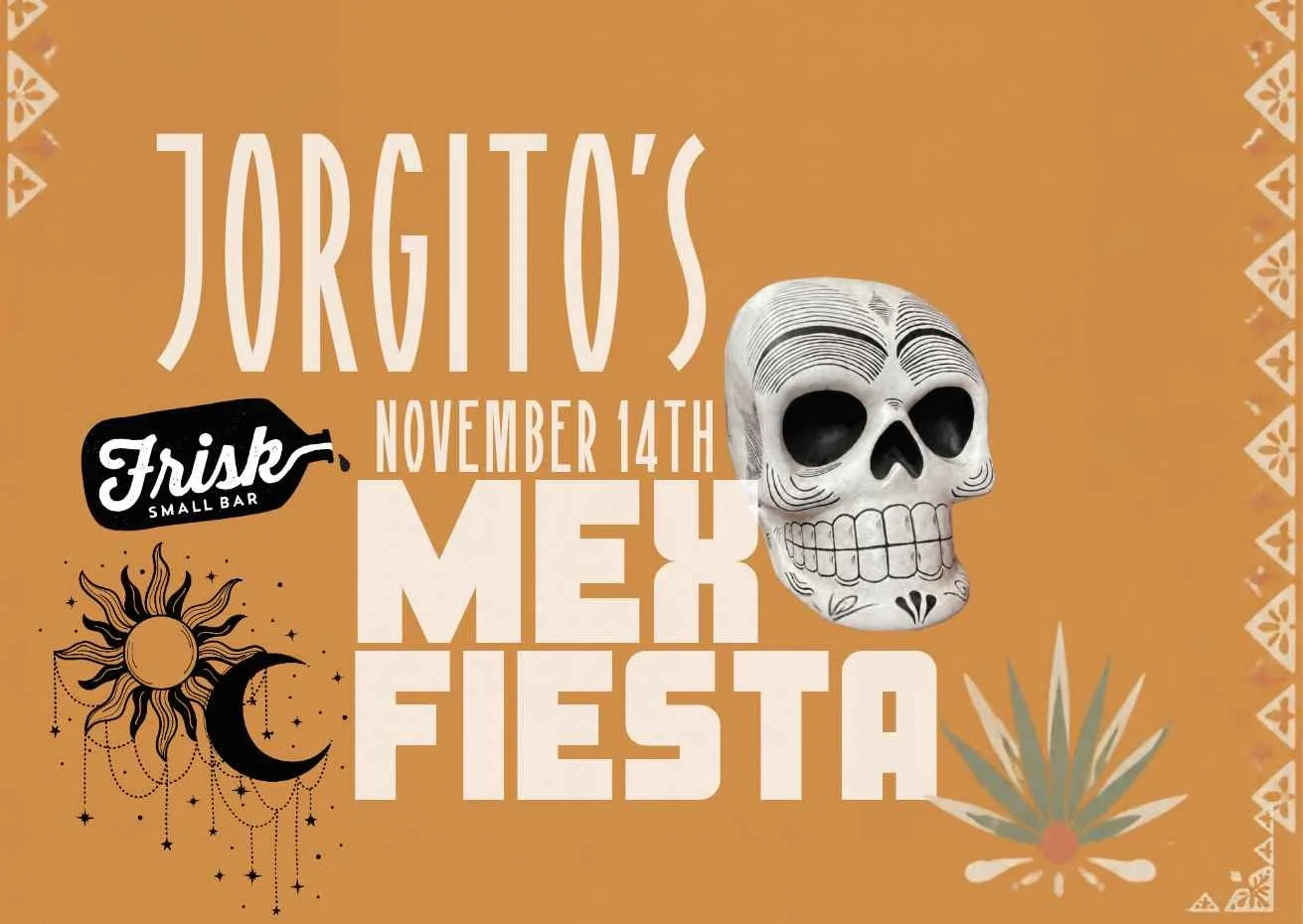 Jorgito's Mexican Feast - Saturday 14th Nov