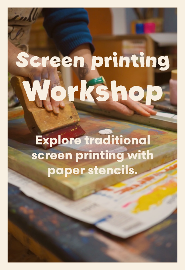 Screen Printing Workshop