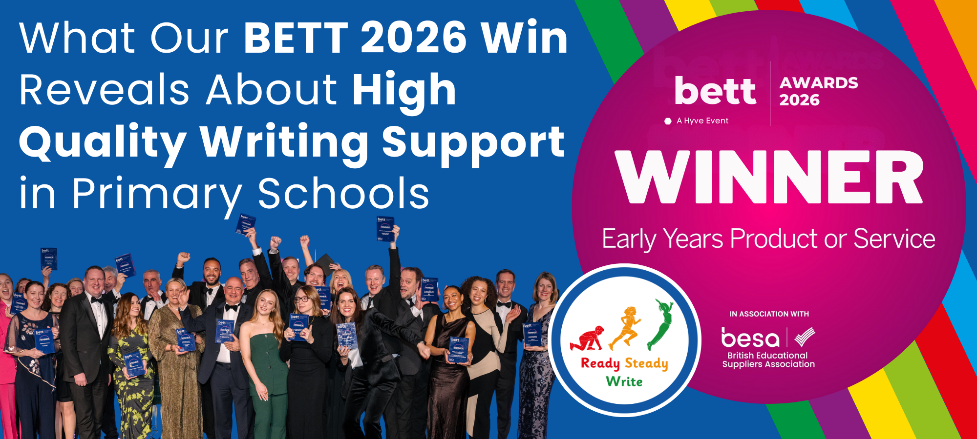 What Our BETT 2026 Win Reveals About High Quality Writing Support in Primary Schools
